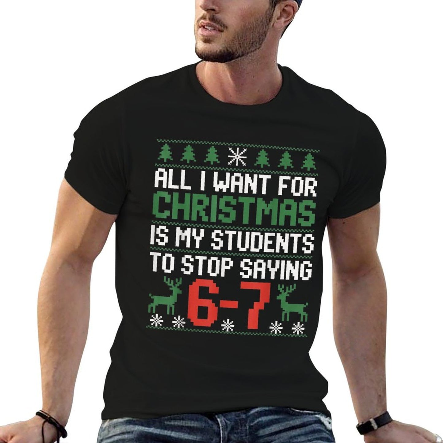 Funny Students Saying 6-7 67 Six Seven Teacher Christmas  Vintage-inspired T-Shirt