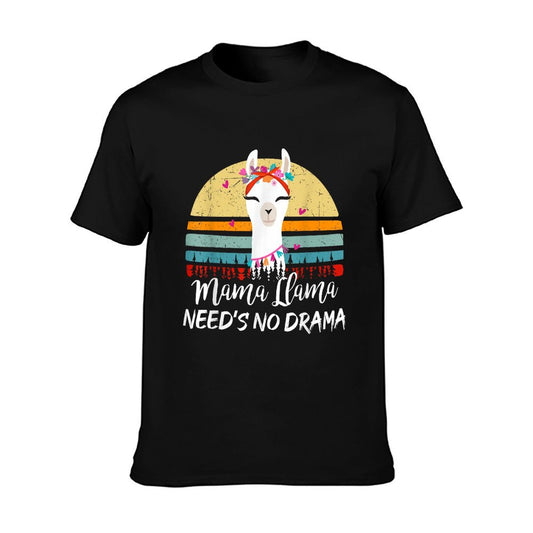 Funny Mama-Llama Needs No Drama Women Mom Mothers Day Gift T-Shirt