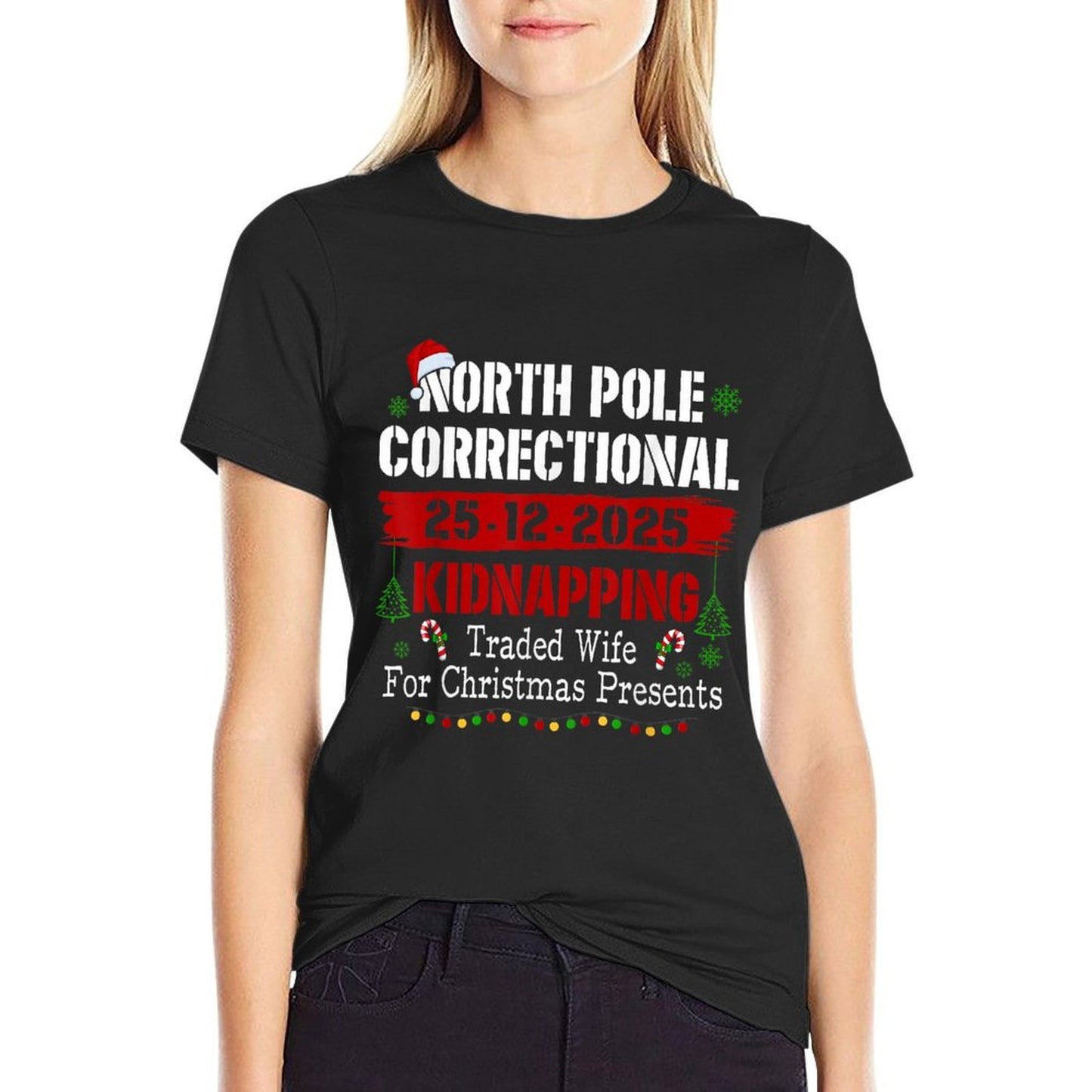 North Pole Correctional Kidnapping Traded Wife Christmas  Ribbed Collar T-Shirt