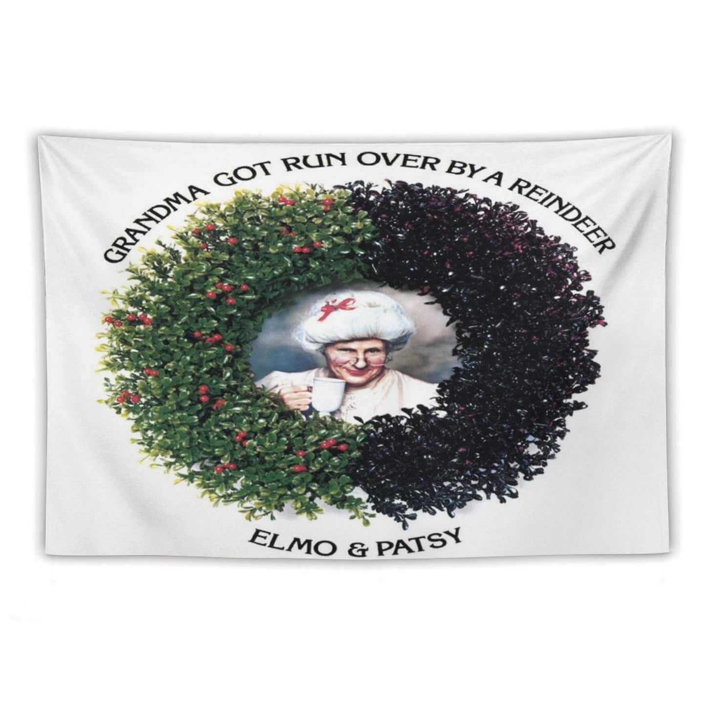 Grandma Got Run Over by A Reindeer Tapestry