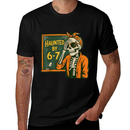 Haunted by 6-7 Teacher 67 Halloween Skeleton Six Seven  Lightweight T-Shirt