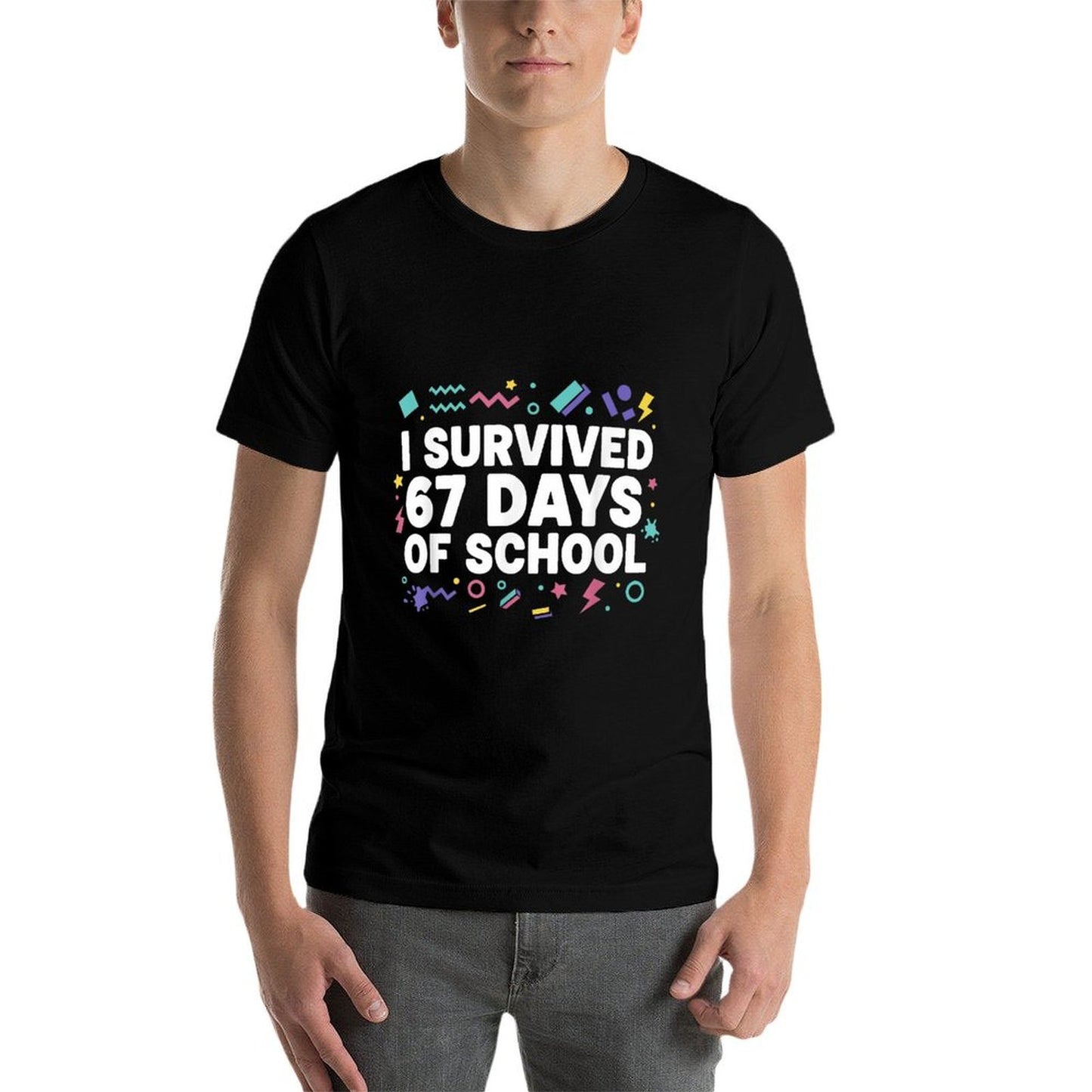 Funny I Survived 67 Days of School for Students And Teacher  Quick-drying T-Shirt