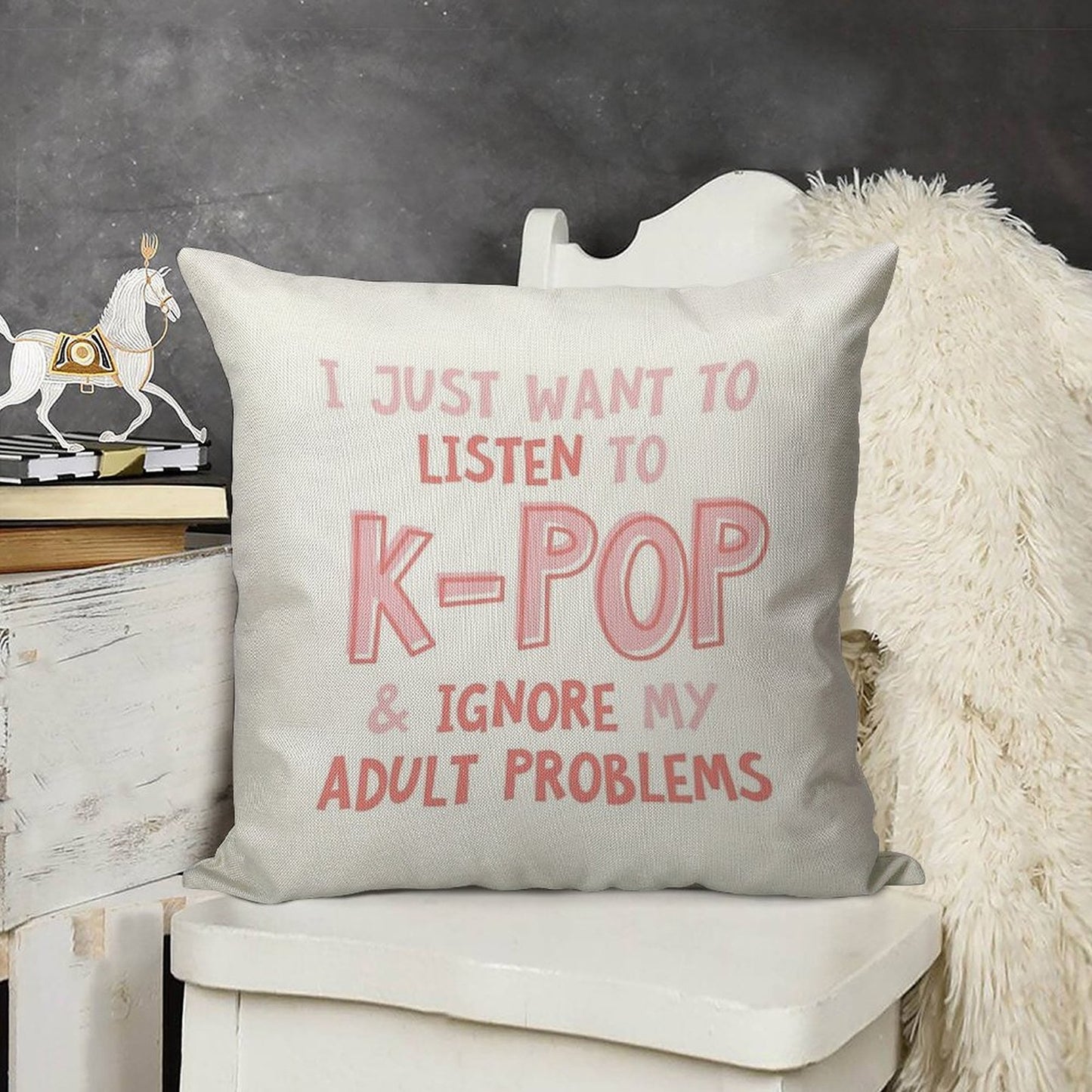 I Just Want to Listen to Kpop And Forget About My Adult Problems Linen Throw Pillow Cover