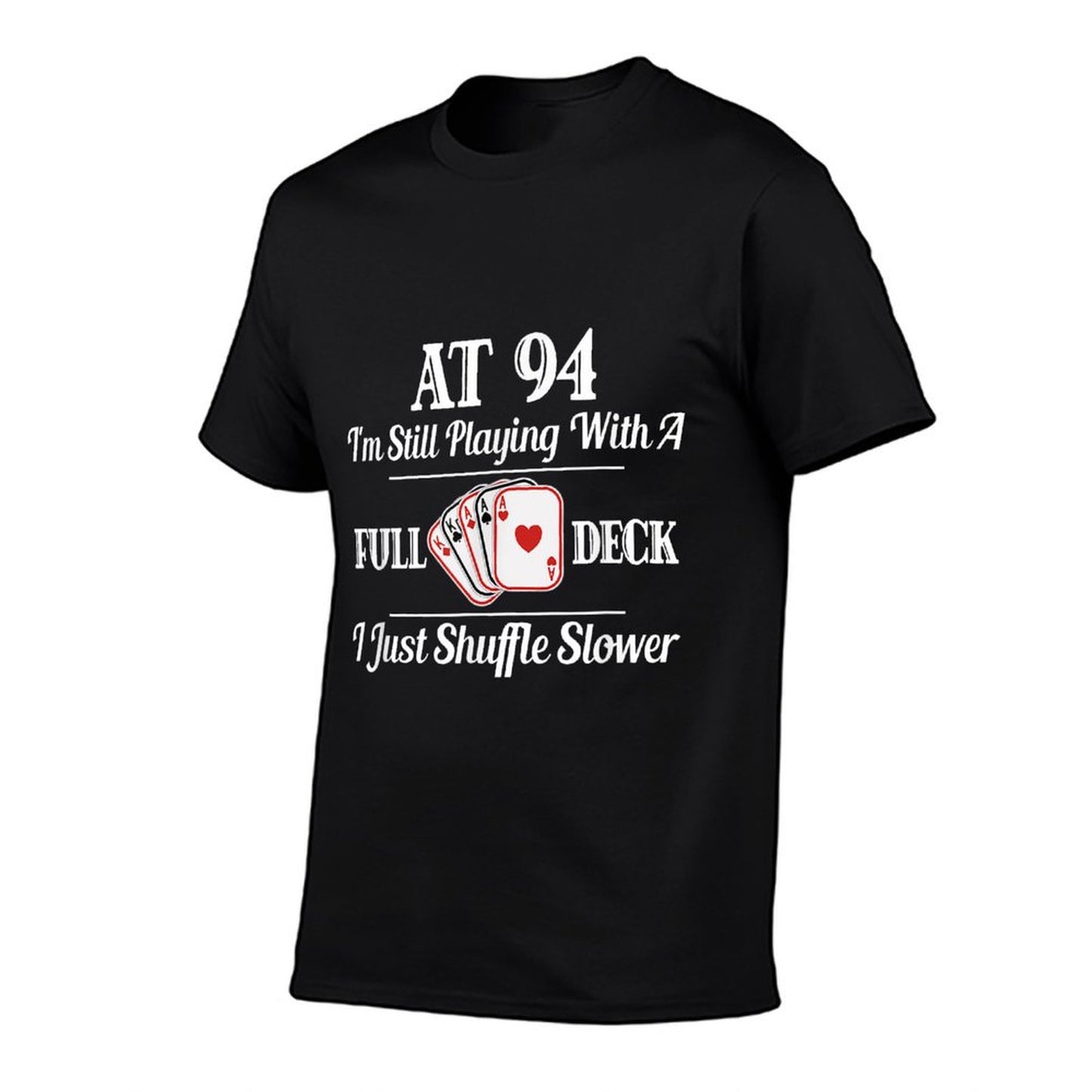 Funny 94th Birthday Gift - 94 Year Old Cards Shirt T-Shirt