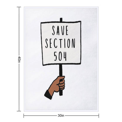 Save Section 504 Protest Sign Throw Blanket