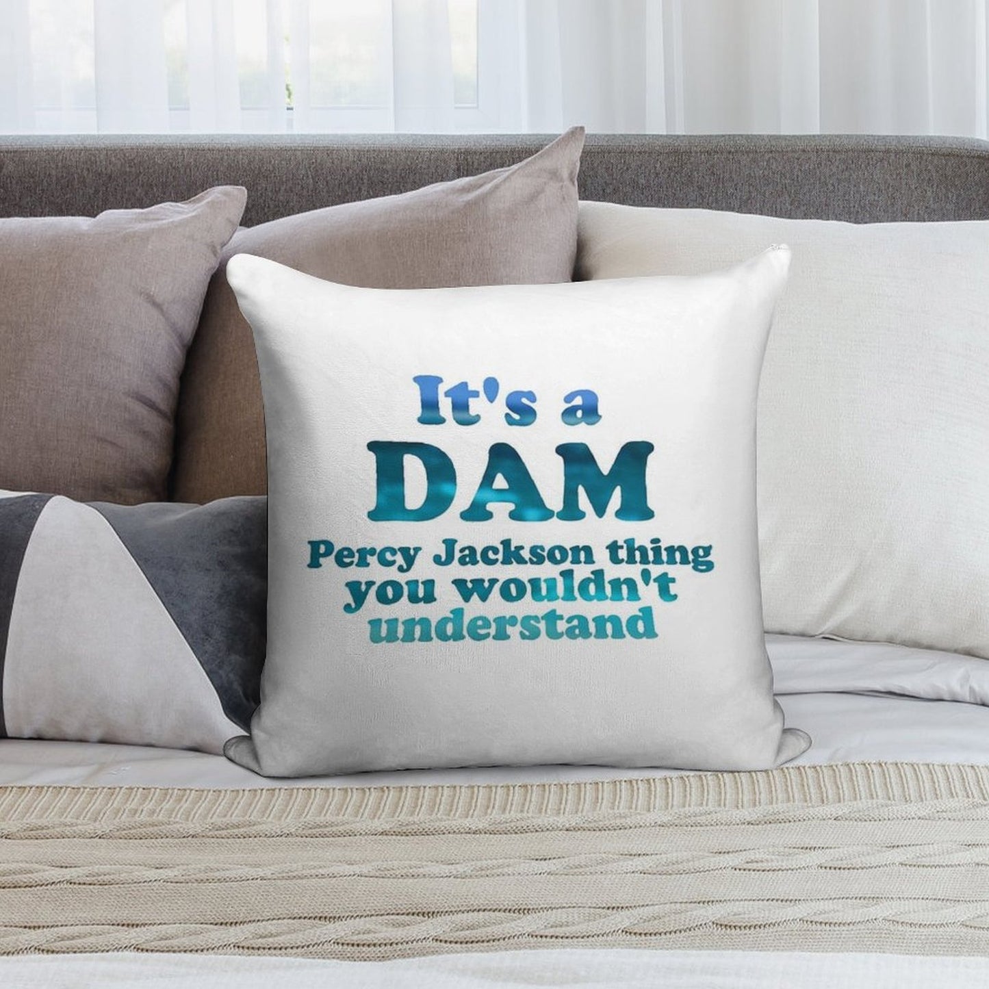 It's A Dam Percy Jackson Thing Blue Sea Writing Soft Washable Throw Pillow