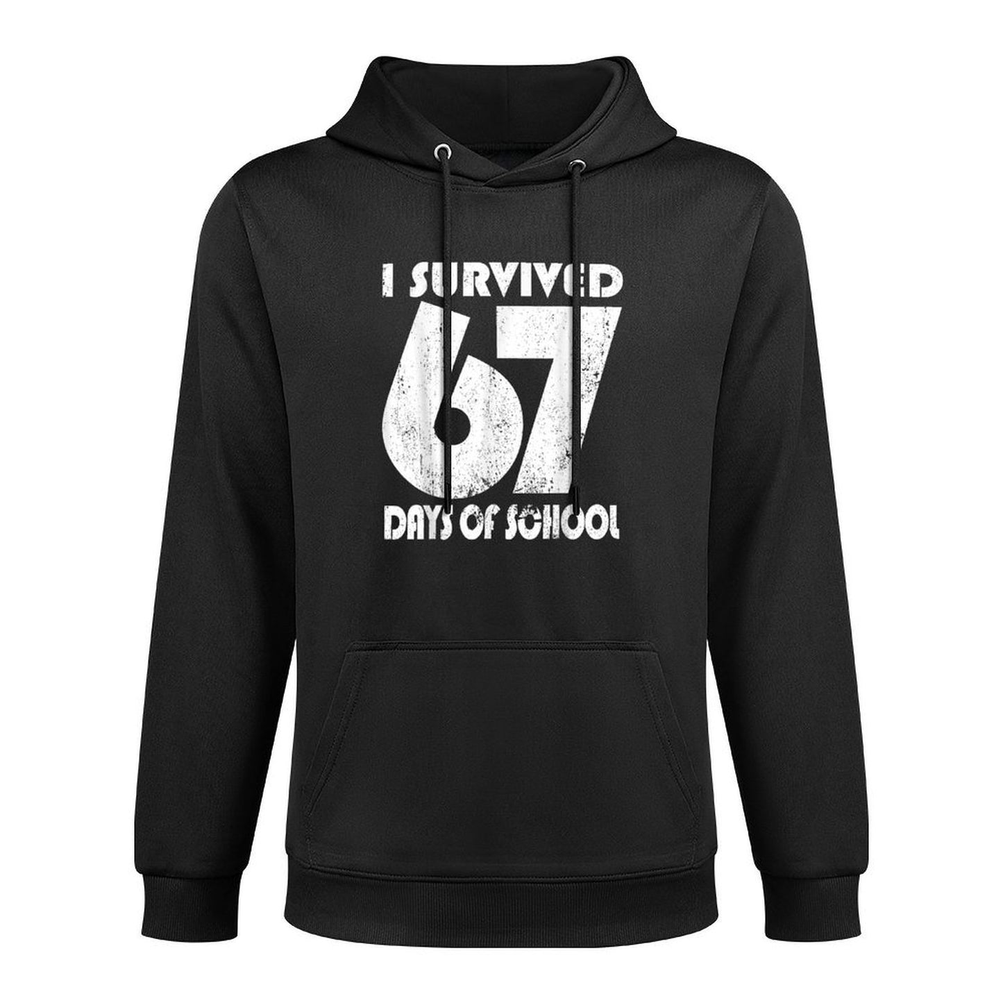I Survived 67 Days of School Funny Meme 67 Teacher Student Breathable Fabric Hoodie