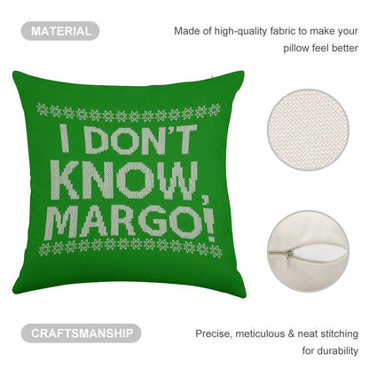 I Don't KNOW, MARGO! Linen Throw Pillow Cover