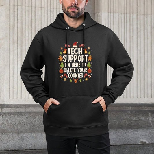 Christmas Tech Support Here to Delete Cookies Xmas Men Women Easy Care Hoodie