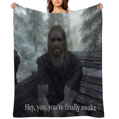 Hey You’re Finally Awake Throw Blanket