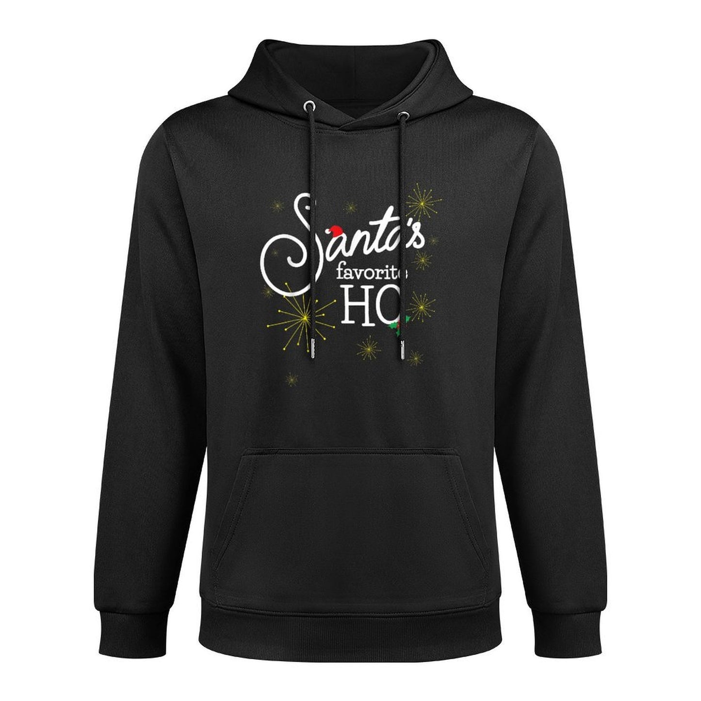 Santas Favorite Ho Funny Christmas Cheeky Do It for Ho Shape Retention Hoodie