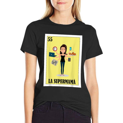 Funny Mexican Mom Design - La Supermama T-Shirt
