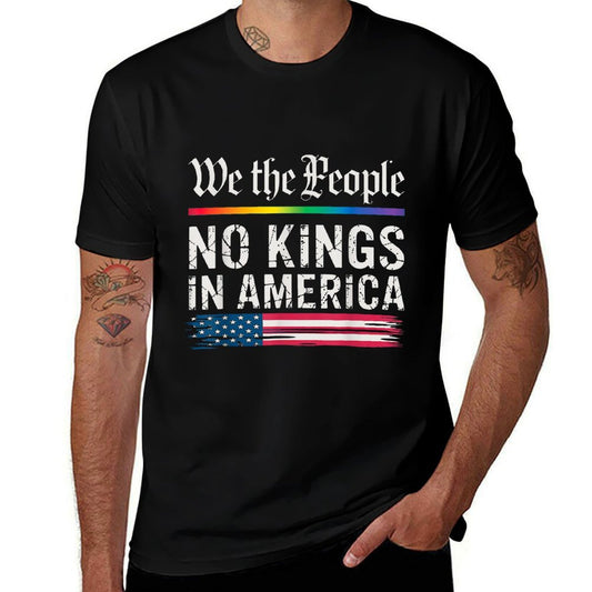 No Kings In America We The People Comfortable T-Shirt