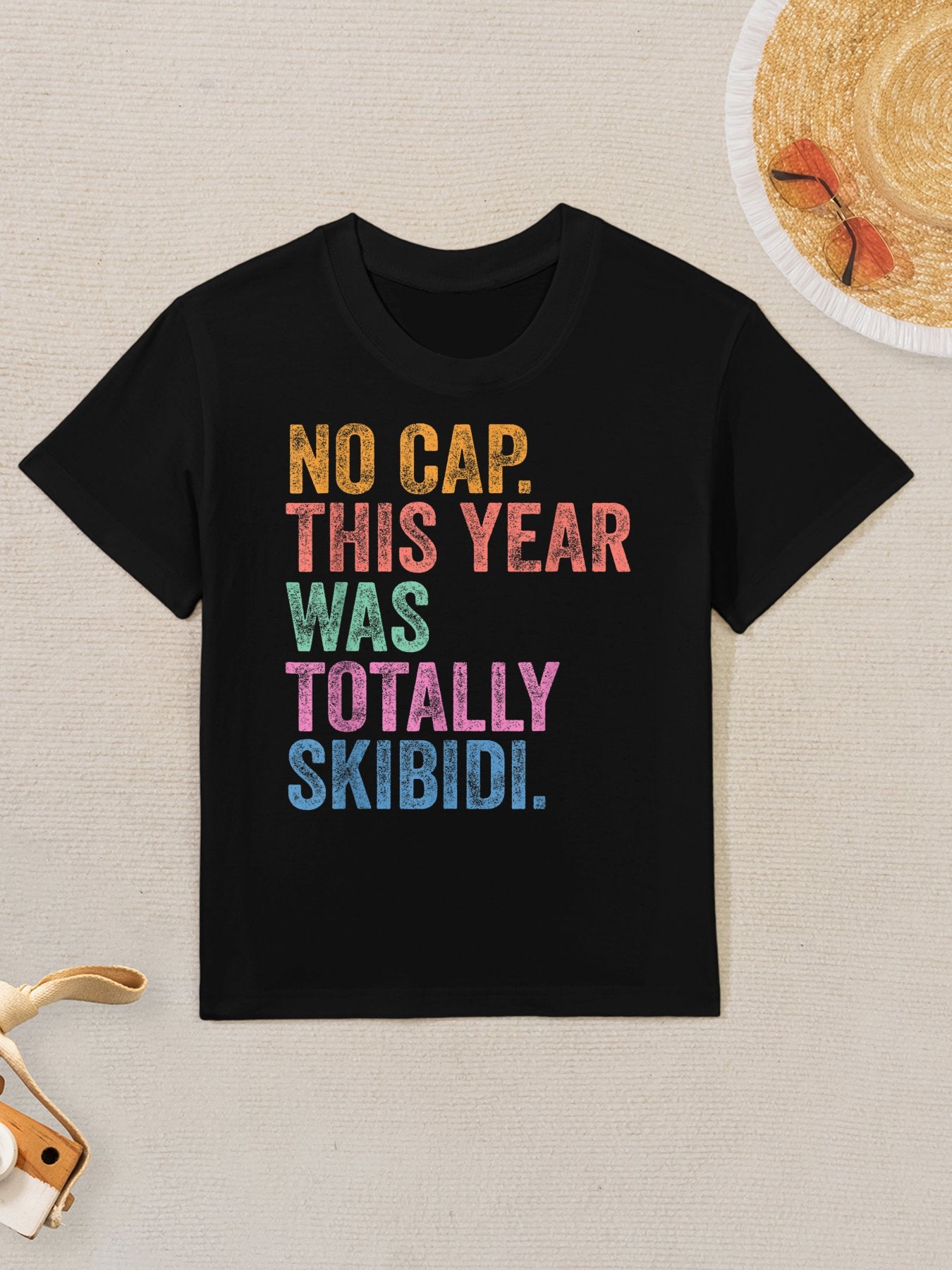 End Of The Year Teacher No Cap This Year Was Totally Kids T-Shirt