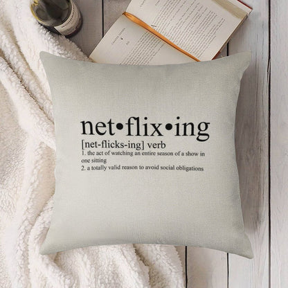 Netflixing Definition Linen Throw Pillow Cover
