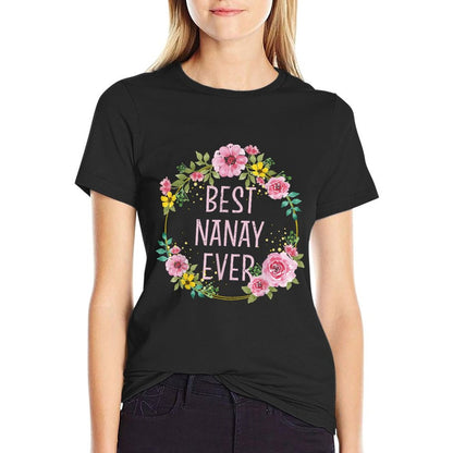 Mothers Day Floral Best Nanay Ever Filipino Mom T-Shirt