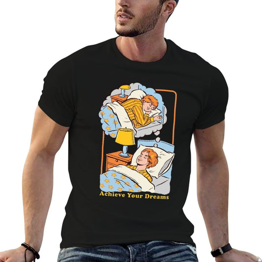 Achieve Your Dreams  Affordable Price T-Shirt