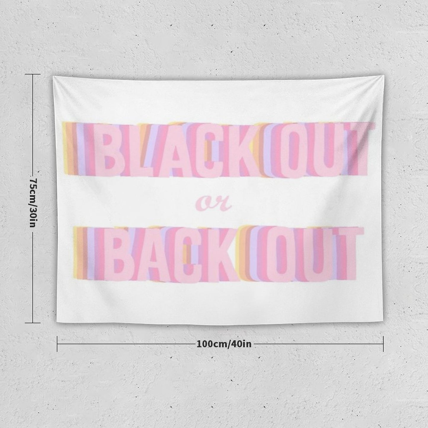 Black Out Or Back Tf Out Tapestry