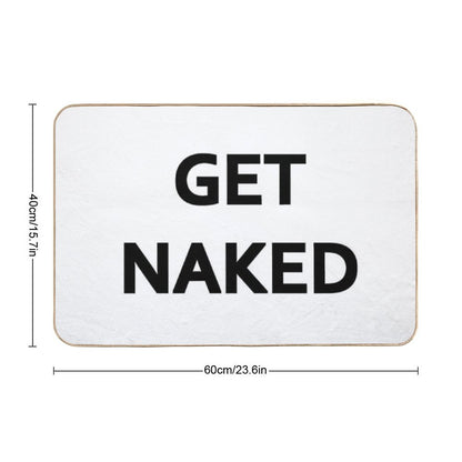 'Get Naked' Shower CurtainBath Mat Bath Mat