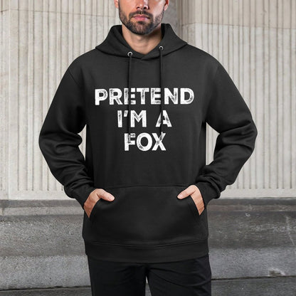 Pretend Im A Fox Lazy Halloween Costume Shape Retention Hoodie
