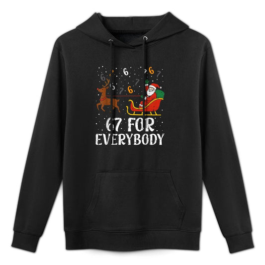 67 for Everybody 67 Christmas Funny Xmas Women Santa Machine Washable Hoodie