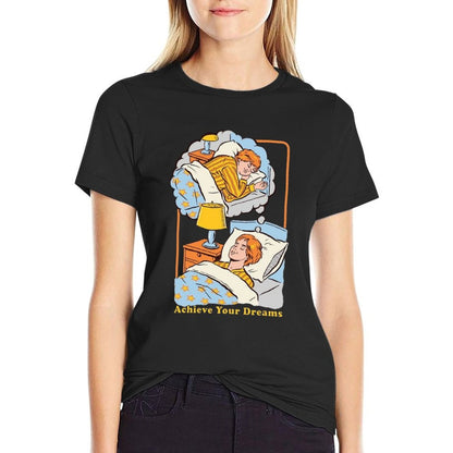 Achieve Your Dreams  Affordable Price T-Shirt