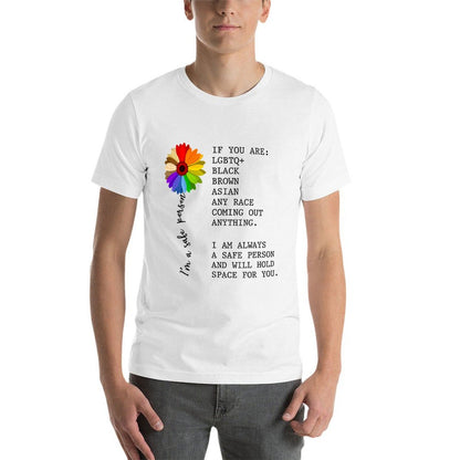Sunflower LGBT Im A Safe Person, LGBT Pride Month  Relaxed-fit T-Shirt
