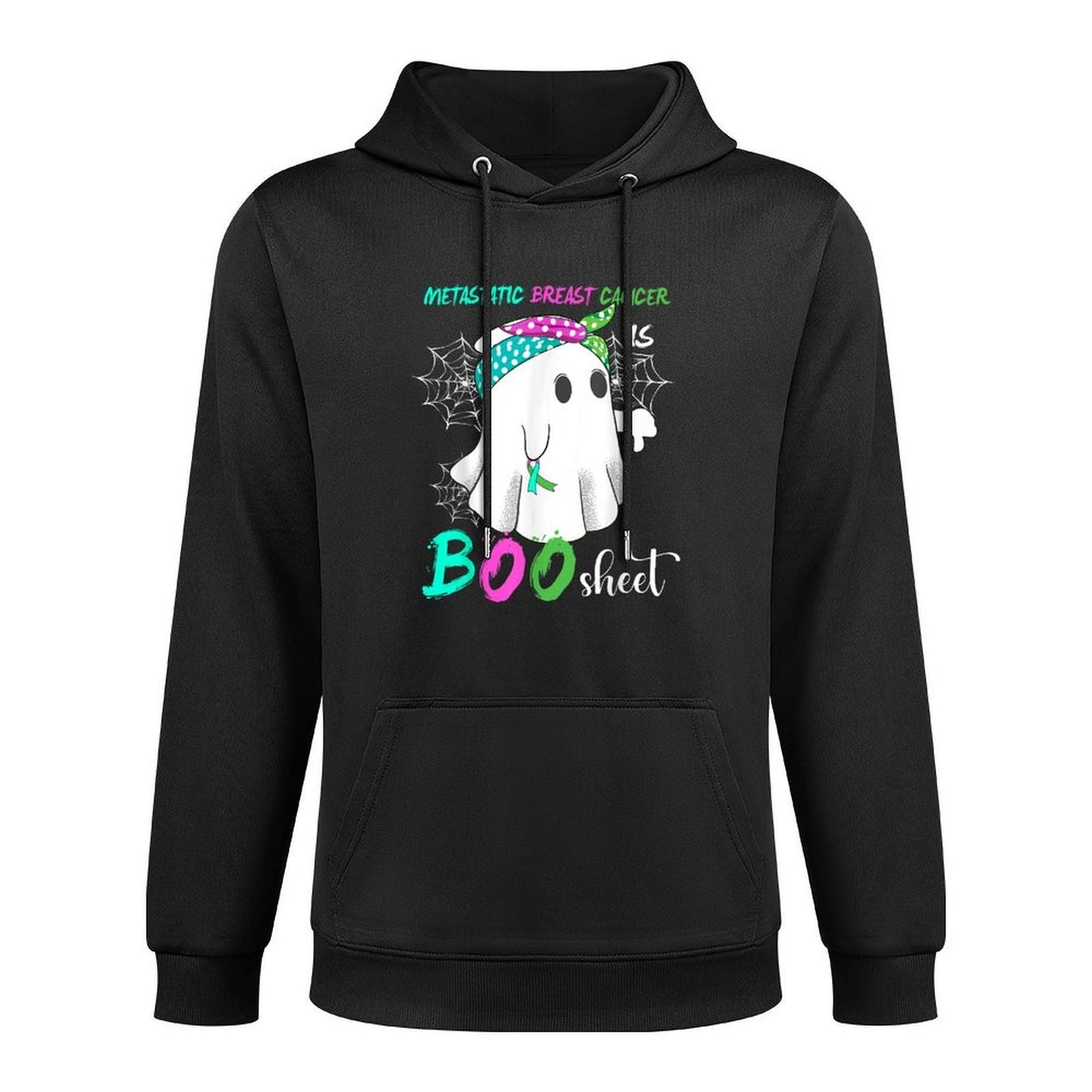 Metastatic Breast Cancer Is Boo Sheet Halloween Costume Machine Washable Hoodie