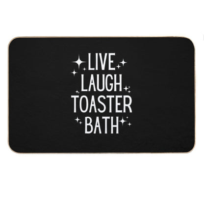 Live Laugh Toaster Bath Bath Mat