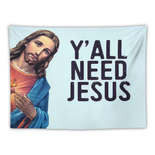 Y'all Need Jesus! Funny Jesus Is Watching Meme! Tapestry