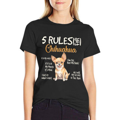 5 Funny Rules For Chihuahua Cute Dog Lovers Chihuahuas Owner T-Shirt