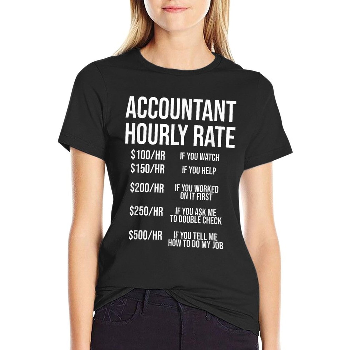 Funny Accountant Hourly Rate Accounting CPA Humor T-Shirt