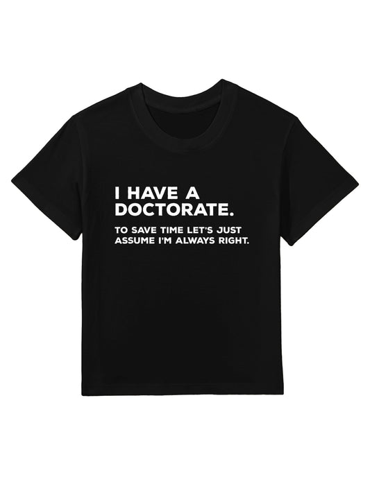 PhD T Shirt Doctorate Graduation Gifts Kids T-Shirt