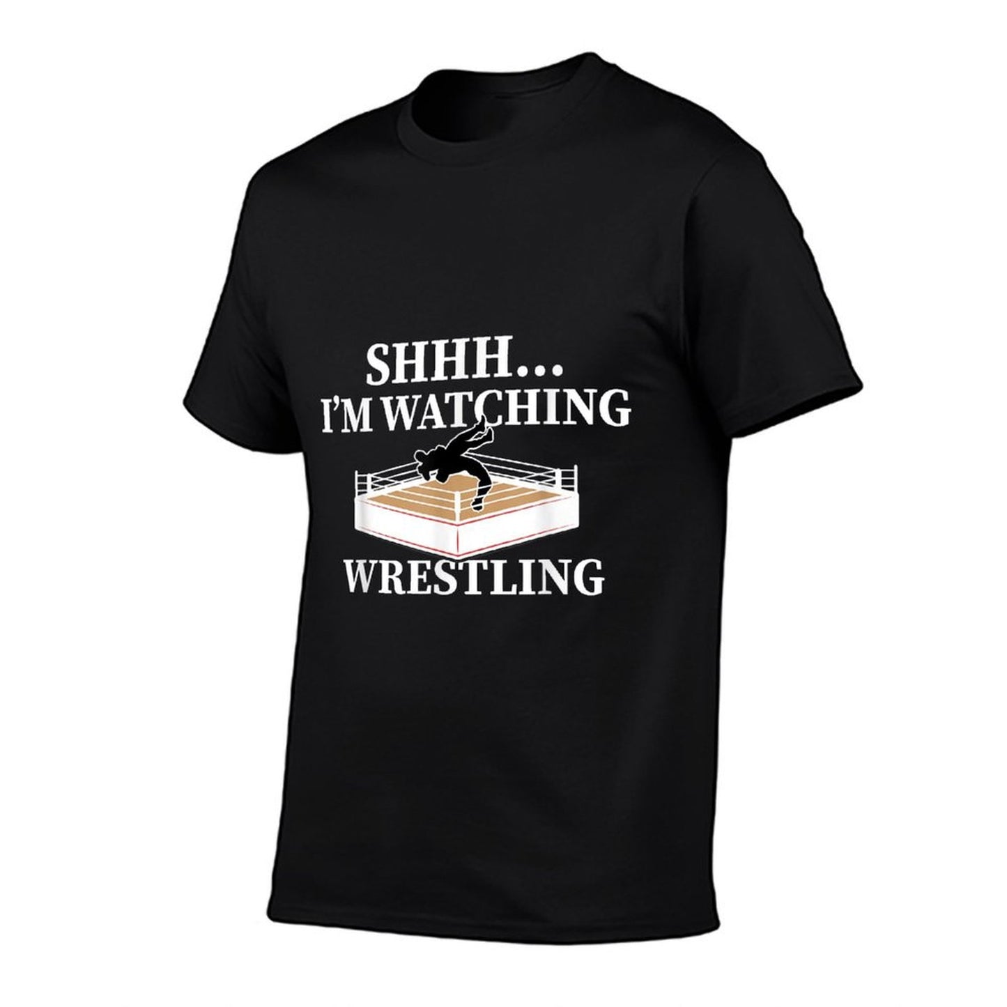 Shhh I&#39;m Watching Wrestling Funny Wrestling Lover Gift T-Shirt
