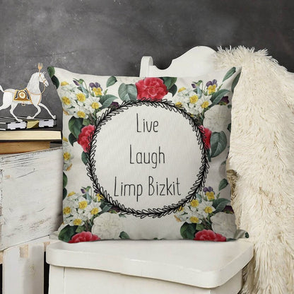 Live Laugh Limp Bizkit Linen Throw Pillow Cover