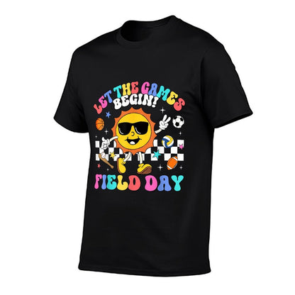Field Day 2025 Let The Games Begin Teachers Kids Field Day  Fade-proof Color T-Shirt