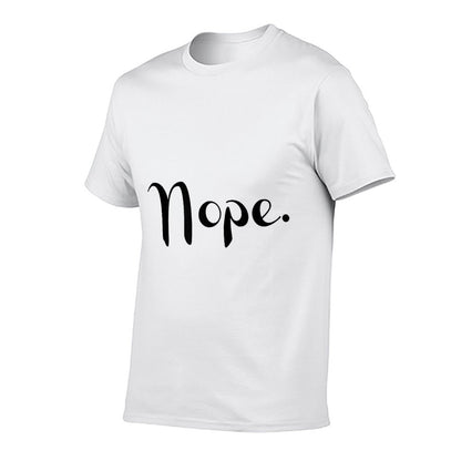 Womens Nope. T Shirt Womens Cute Graphic Tops Funnyn Girl  Affordable Price T-Shirt