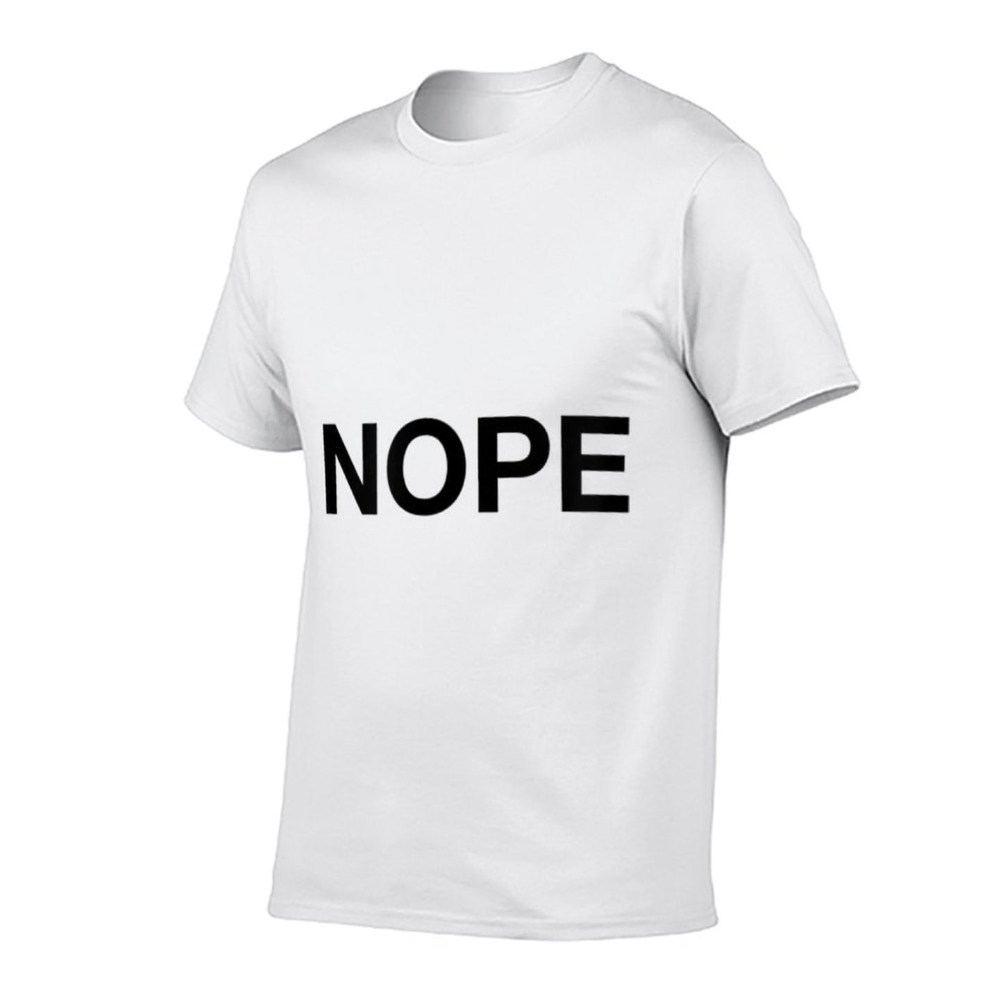 Nope  Affordable Price T-Shirt