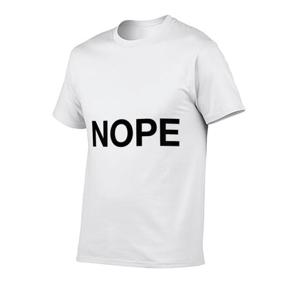 Nope  Affordable Price T-Shirt