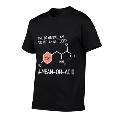 Humor Nerdy Chemistry Gifts-Amino Acid for Women Men T-Shirt