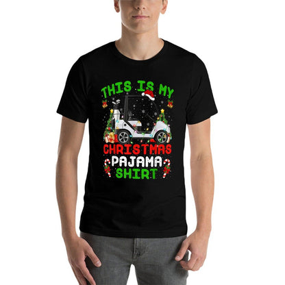 Funny This Is My Christmas Pajama Golf Cart Christmas  Affordable Price T-Shirt