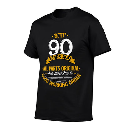 Built 90 Years Ago - Funny 90th Birthday Gift T-Shirt