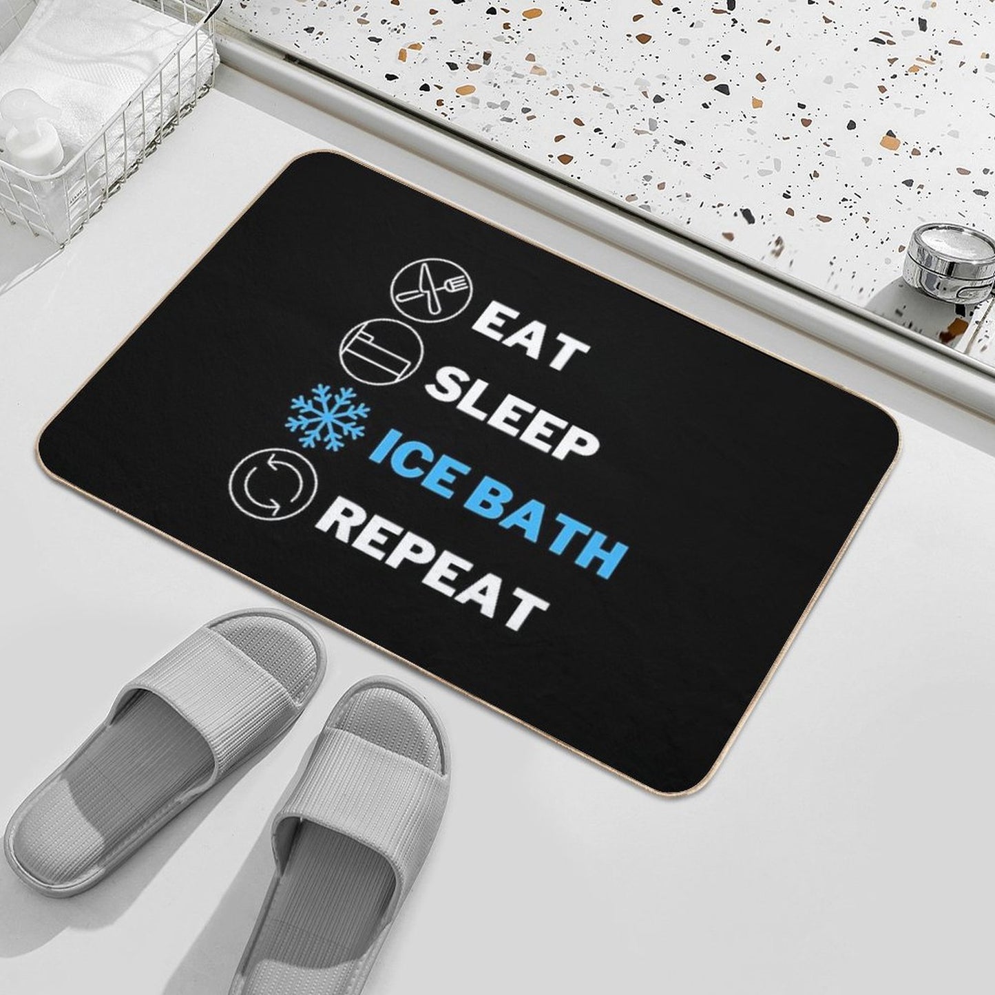 EAT, SLEEP, ICE BATH, REPEAT Bath Mat