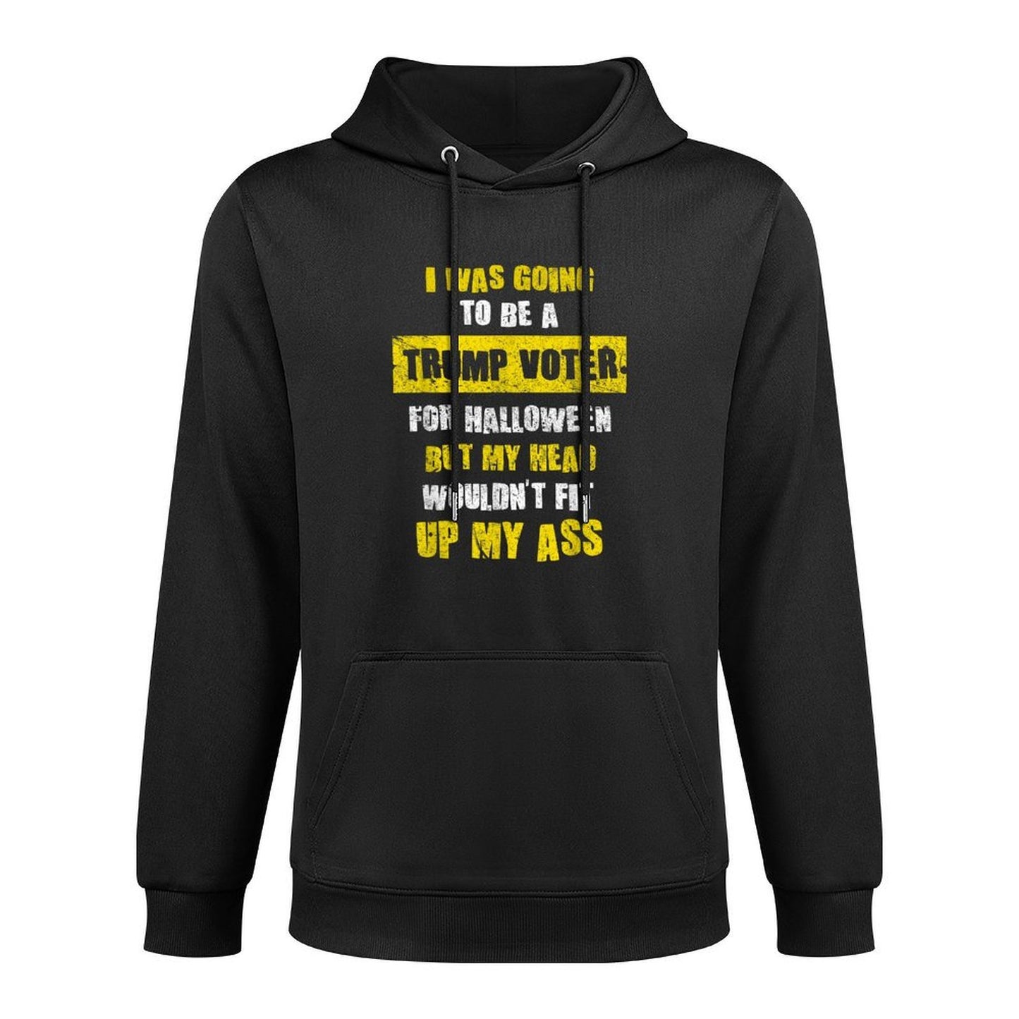 I Was Going To Be A Trump Voter I Funny Halloween Cotton-Polyester Blend Hoodie