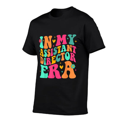 Groovy In My Assistant Director Era T-Shirt