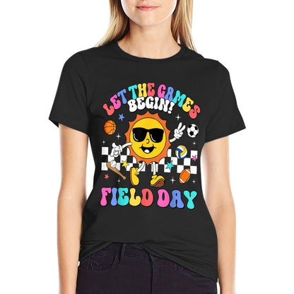 Field Day 2025 Let The Games Begin Teachers Kids Field Day T-Shirt
