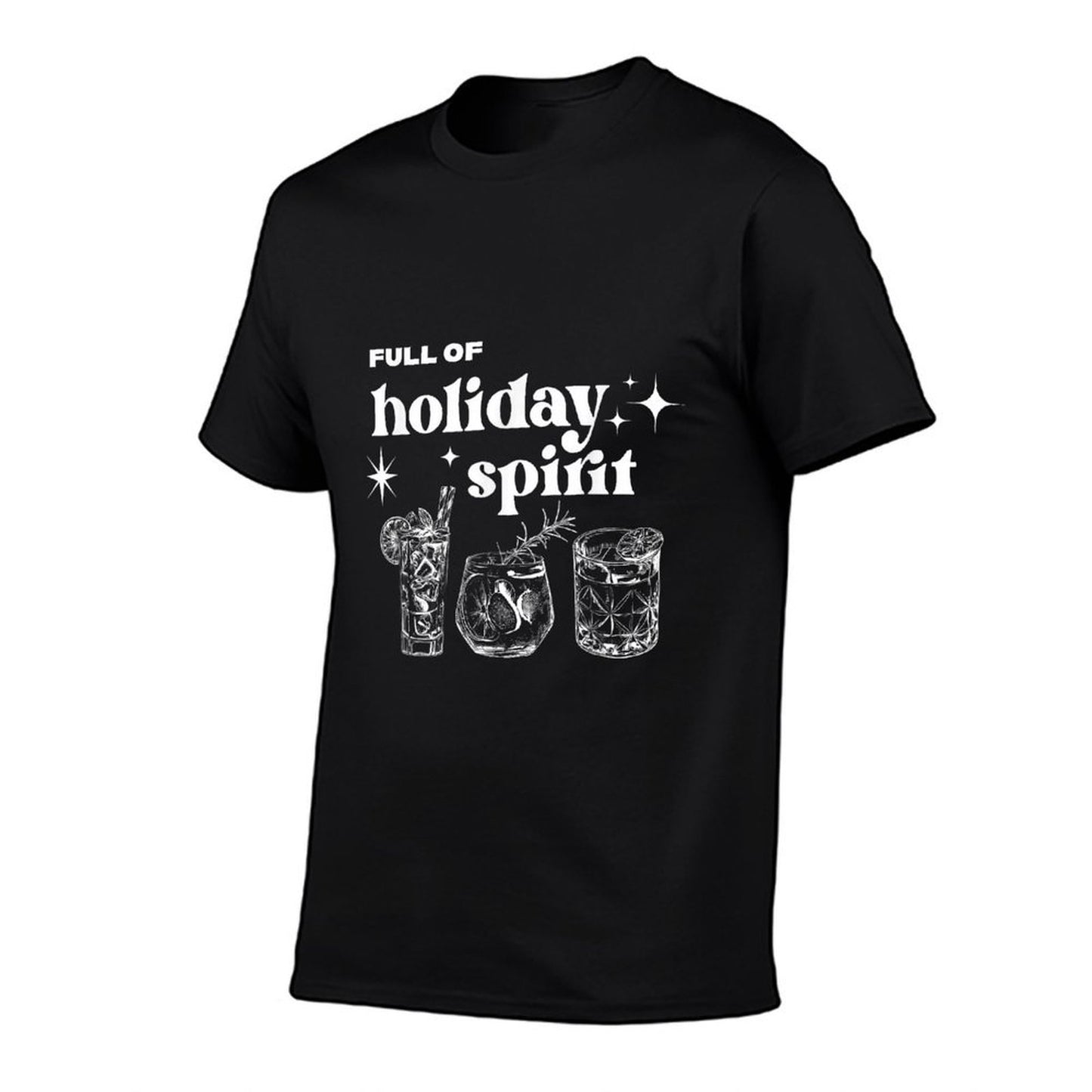 Christmas Full of Holiday Spirit Cocktail Club Women Men  Versatile T-Shirt