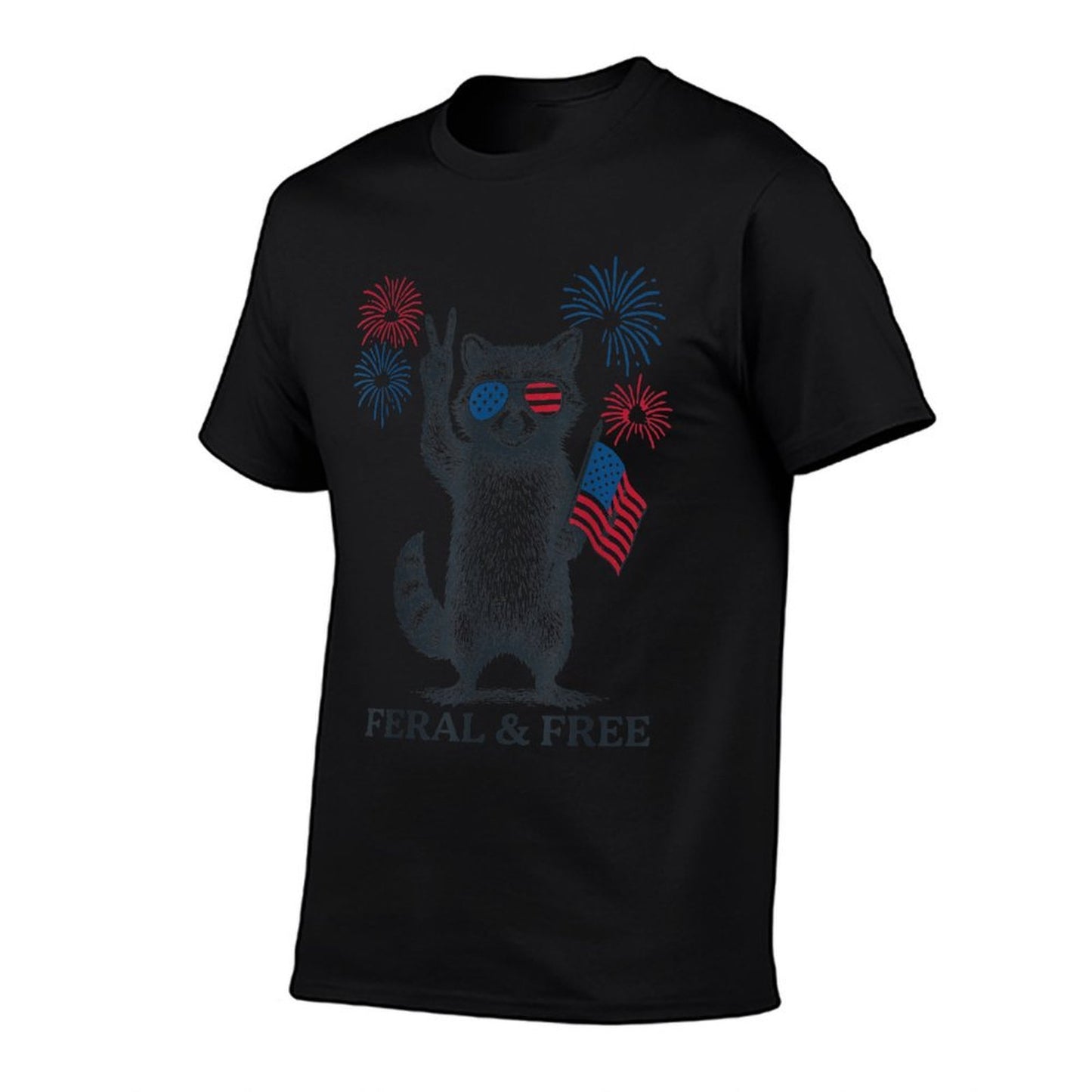 Feral And Free Funny Raccoon Feral But Free 4th Of July  Summer-ready Fabric T-Shirt