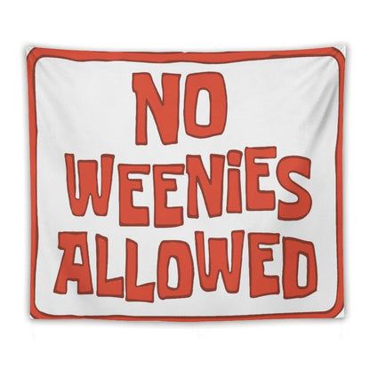 No Weenies Allowed Pink Tapestry
