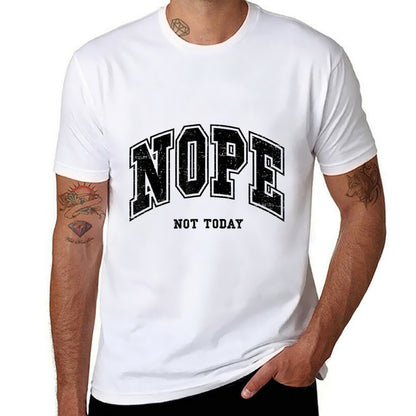 Nope Not Today Funny Quote Varsity Grunge Men Womenns  Heathered Texture T-Shirt